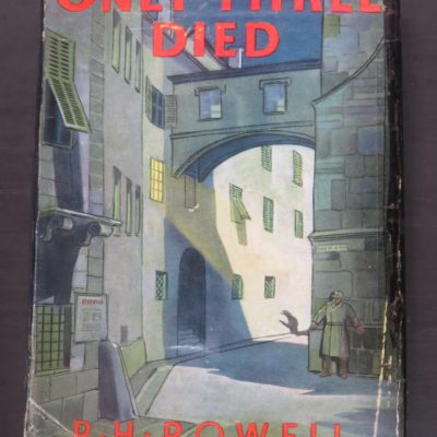 P. H. Powell, Only Three Died, Sampson, Low, London, Crime, Mystery, Detection, Dead Souls Bookshop, Dunedin Book Shop
