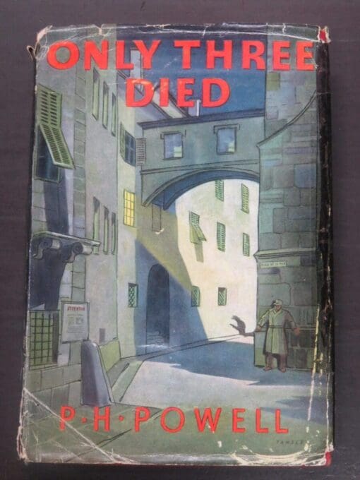 P. H. Powell, Only Three Died, Sampson, Low, London, Crime, Mystery, Detection, Dead Souls Bookshop, Dunedin Book Shop