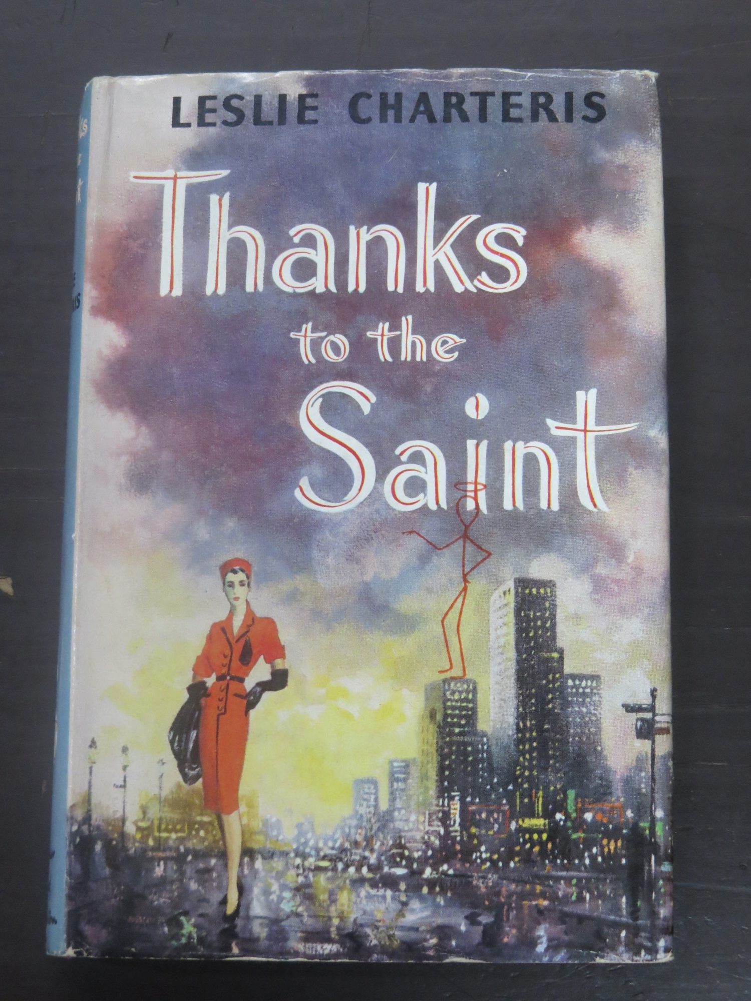 Leslie Charteris, Thanks to the Saint | Deadsouls Bookshop