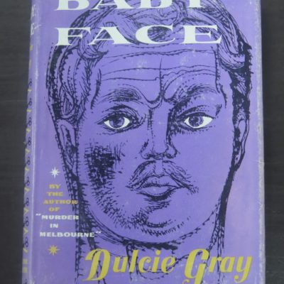 Dulcie Gray, Baby Face, Arthur Barker, London, 1959, Crime, Mystery, Detection, Dead Souls Bookshop, Dunedin Book Shop