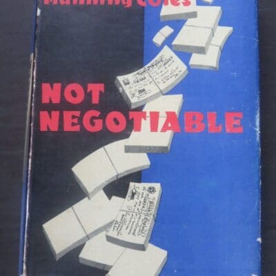 Manning Coles, Not Negotiable, Hodder, London, Crime, Mystery, Detection, Dead Souls Bookshop, Dunedin Book Shop