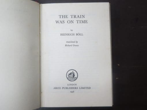Heinrich Boll, The Train Was On Time - Image 6
