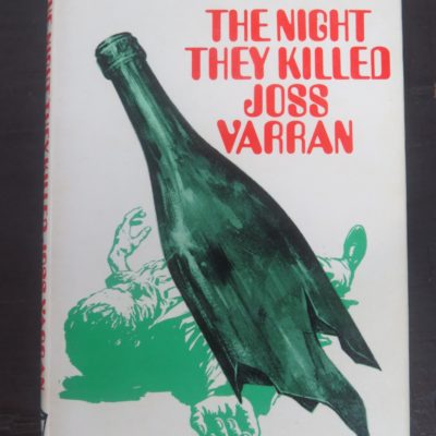 George Bellairs, The Night They Killed Joss Varran, John Gifford, London, 1970, Crime, Mystery, Detection, Dead Souls Bookshop, Dunedin Book Shop