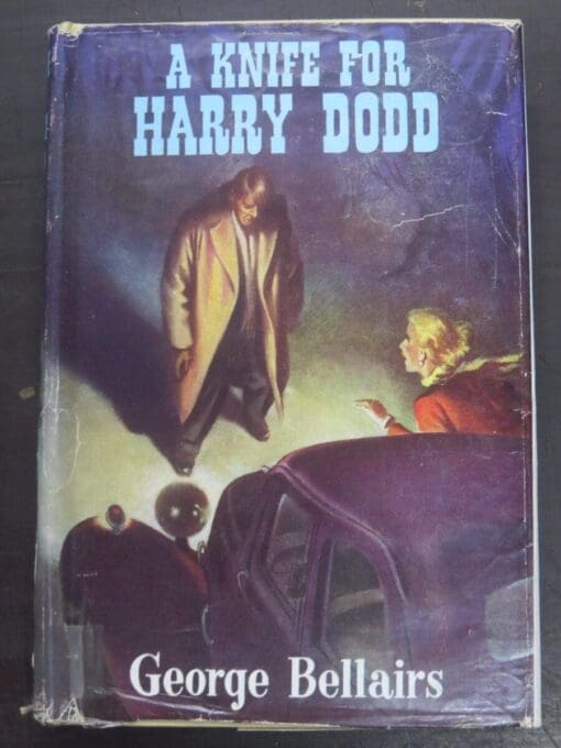 George Bellairs, A Knife For Harry Dodd, Thriller Book Club, London, Crime, Mystery, Detection, Dead Souls Bookshop, Dunedin Bookshop