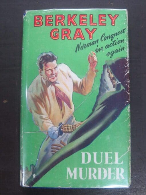 Berkeley Gray, Duel Murder, Collins, London, Crime, Mystery, Detection, Dead Souls Bookshop, Dunedin Book Shop