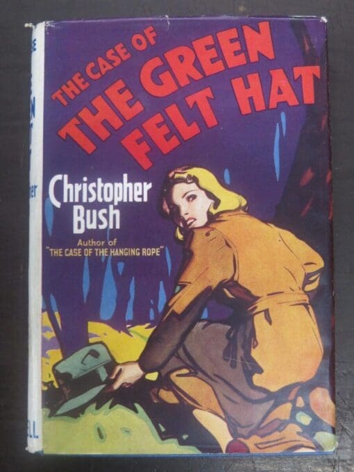 Christopher Bush, The Case of the Green Felt Hat, Cassell, London, Dead Souls Bookshop
