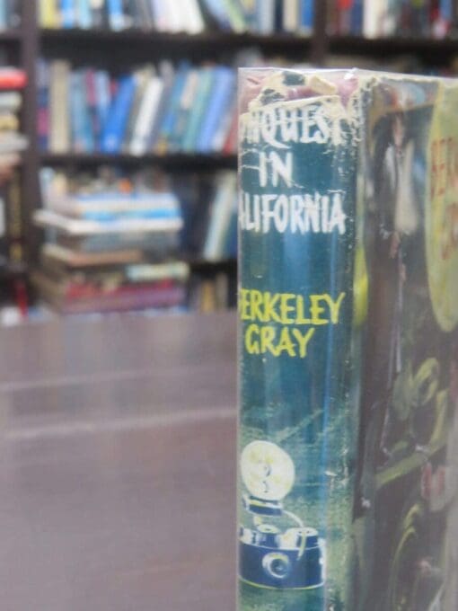 Berkeley Gray, Conquest In California - Image 11