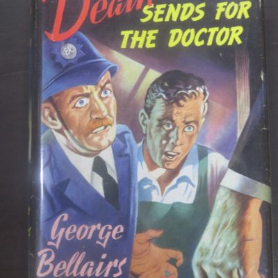 George Bellairs, Death Sends For The Doctor, Thriller Book Club, London, Crime, Mystery, Detection, Dead Souls Bookshop, Dunedin Book Shop