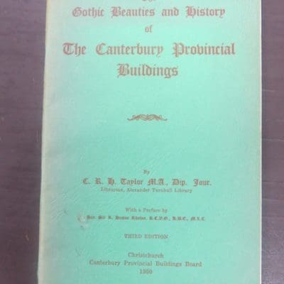 Gothic Beauties of Canterbury Buildings, 1950, New Zealand Non-Fiction, Christchurch, Architecture, Dead Souls Bookshop, Dunedin Book Shop