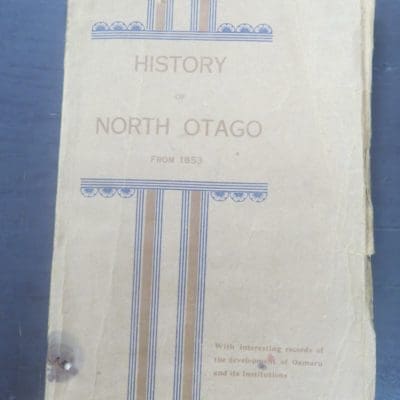 History of North Otago, Mail Office, Oamaru, Otago, New Zealand Non-Fiction, Dead Souls Bookshop, Dunedin Book Shop