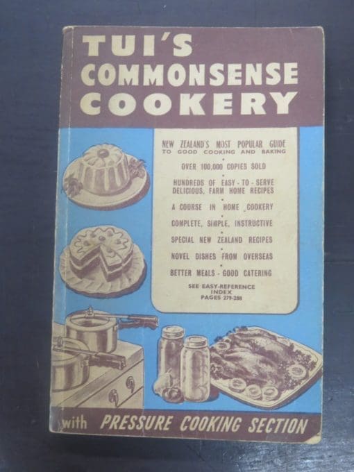 Tui';s Third Book of Commonsense Cookery, Hutcheson, Bowman, Stewart, Wellington, Cooking, Cookery, Dead Souls Bookshop, Dunedin Book Shop