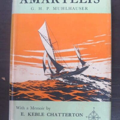 G. H. P. Muhlhauser, Cruise of the Amaryllis, Mariner's Library, Sailing, Nautical, Dead Souls Bookshop, Dunedin Book Shop