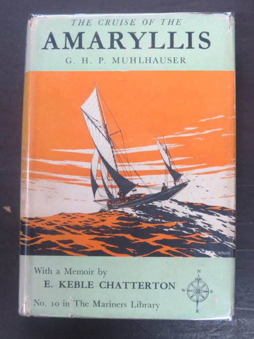 G. H. P. Muhlhauser, Cruise of the Amaryllis, Mariner's Library, Sailing, Nautical, Dead Souls Bookshop, Dunedin Book Shop