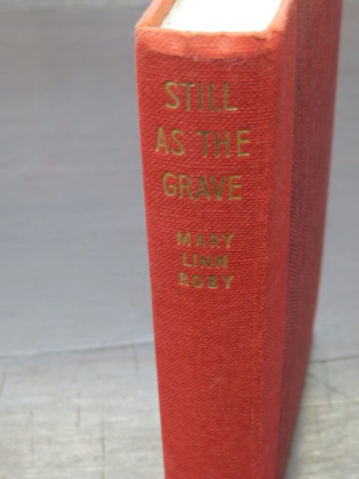 Mary Linn Roby, Still As The Grave, Crime Club, Collins, London, Crime, Mystery, Detection, Dead Souls Bookshop, Dunedin Book Shop