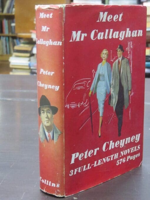 Peter Cheyney, Meet Mr Callaghan - Image 14