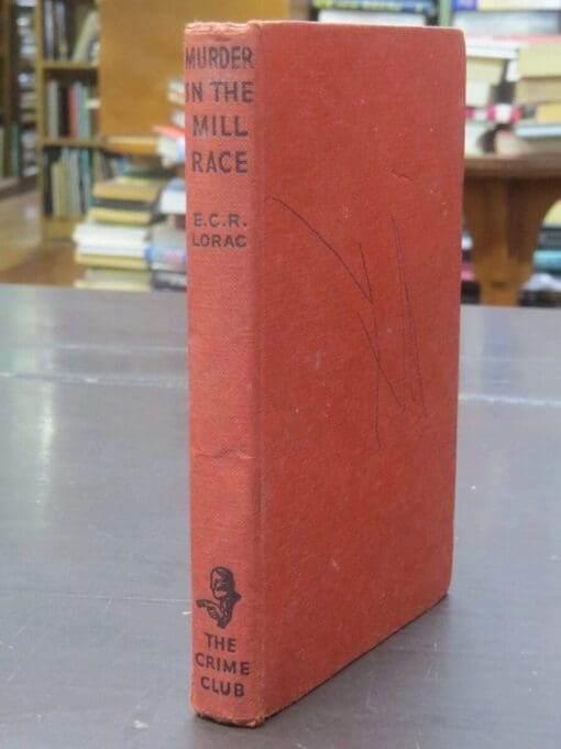 E. C. R. Lorca, Murder In The Mill Race - Image 12