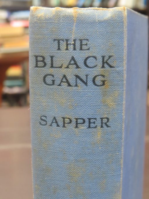 Sapper, The Black Gang, Hodder, London, Crime, Mystery, Detection, Dead Souls Bookshop, Dunedin Book Shop