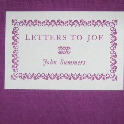 John Summers, Letters To Joe, The Nag's Head Press, Christchurch, New Zealand Poetry, New Zealand Literature, Dead Souls Bookshop, Dunedin Book Shop