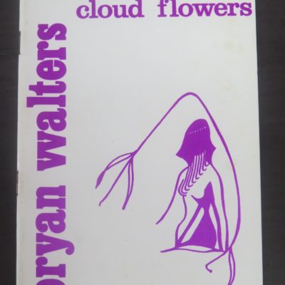 Bryan Walters, Cloud Flowers, Aquilla, The Phaethon, UK, Literature, Poetry, Dead Souls Bookshop, Dunedin Book Shop