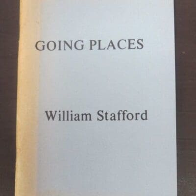 William Stafford, Going Places, West Coast Poetry Review, Nevada, Literature, Poetry, Dead Souls Bookshop, Dunedin Book Shop