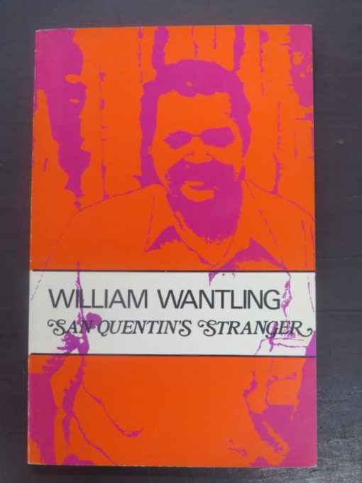 William Wantling, San Quetin's Stranger, Caveman Press, Second Aeon, Wales, Poetry, Literature, Dead Souls Bookshop, Dunedin Book Shop