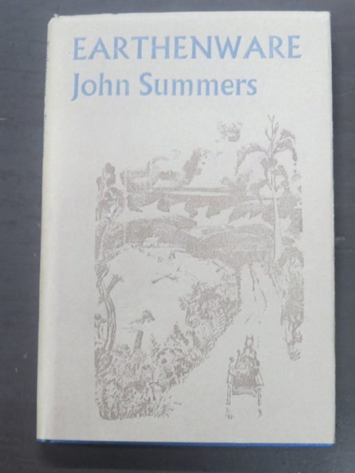 John Sunmmers, Earthenware, Pieces Print, The Nag's Head Press, Christchurch, New Zealand Literature, Dead Souls Bookshop, Dunedin Book Shop