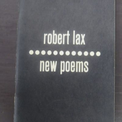 Robert Lax, New Poems, Journeyman Books, New York, Literature, Poetry, Dead Souls Bookshop, Dunedin Book Shop