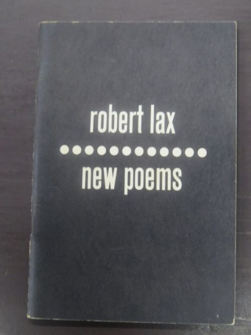Robert Lax, New Poems, Journeyman Books, New York, Literature, Poetry, Dead Souls Bookshop, Dunedin Book Shop