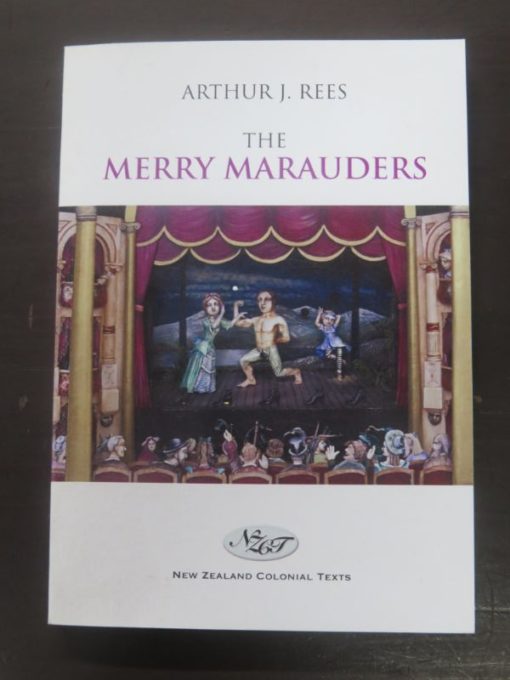 Arthur J. Rees, The Merry Marauders, Department of English, Otago University, New Zealand Literature, Dead Souls Bookshop, Dunedin Book Shop