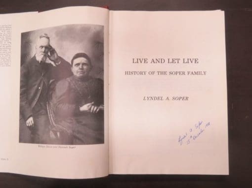 Lyndel A. Soper, Live And Let Live, A History of the Soper Family - Image 11