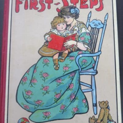 Mabel A. Marsh, First Steps, Hodder and Stoughton, London, Illustration, Vintage, Dead Souls Bookshop, Dunedin Book Shop