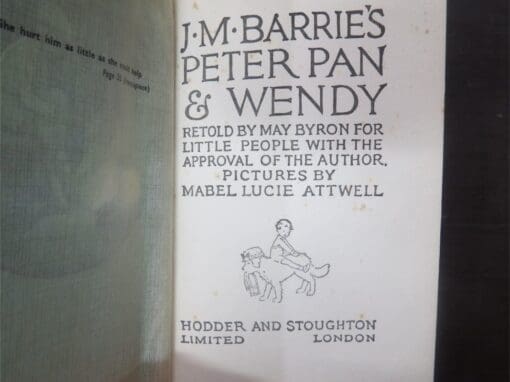May Byron, J. M. Barrie's Peter Pan And Wendy, Illustrated by Mabel Lucie Attwell - Image 11