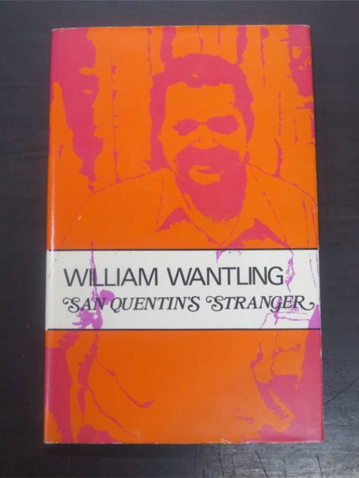William Wantling, San Quentin's Stranger, Caveman Press, Dunedin, Poetry, Literature, Dead Souls Bookshop, Dunedin Book Shop