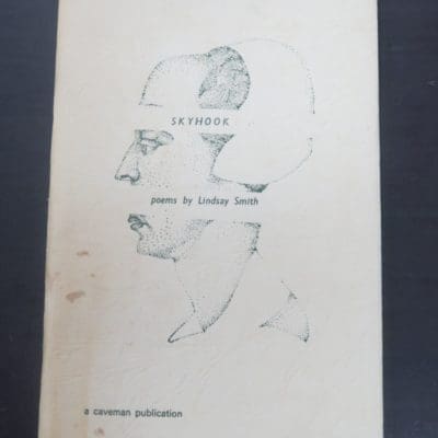 Lindsay Smith, Barry Cleavin, Skyhook, poems, Caveman Press, Dunedin, 1971, New Zealand Poet, New Zealand Poetry, Dunedin, New Zealand Literature, Art, Dead Souls Bookshop, Dunedin Book Shop