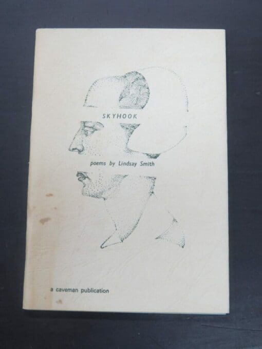 Lindsay Smith, Barry Cleavin, Skyhook, poems, Caveman Press, Dunedin, 1971, New Zealand Poet, New Zealand Poetry, Dunedin, New Zealand Literature, Art, Dead Souls Bookshop, Dunedin Book Shop