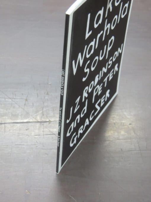 J Z Robinson, Peter Graczer, Lake Warhola Soup - Image 4