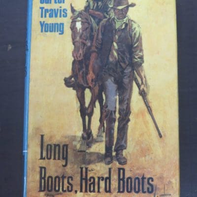 Carter Travis Young, Long Boots. Hard Boots, Ward Lock, London, 1966, Western, Vintage, Dead Souls Bookshop, Dunedin Book Shop