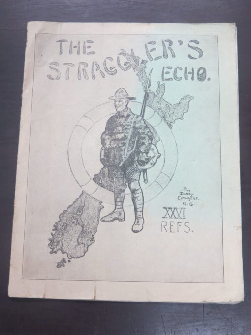Straggler's Echo, 16th Reinforcements, Military, New Zealand Military, WWII, Dead Souls Bookshop, Dunedin Book Shop