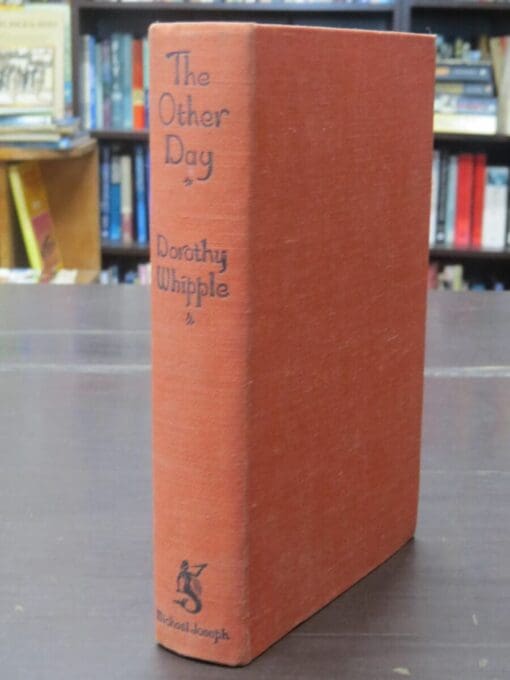 Dorothy Whipple, The Other Day : An Autobiography - Image 10