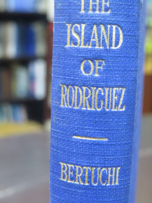 A. J. Bertuchi, Island of Rodriguez, John Murray, London, 1923, Indian Ocean, Mascarenhas Group, History, Dead Souls Bookshop, Dunedin Bookshop