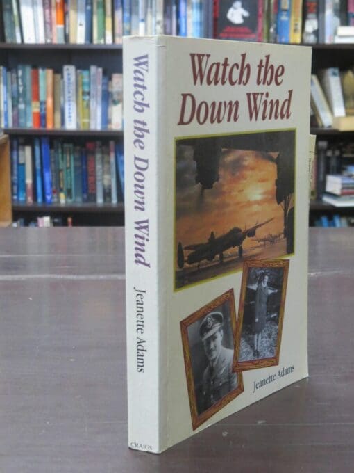 Jeanette Adams, Watch the Down Wind, The Story of Flight Lieutenant Rod Hoffman, From Invercargill - Image 16