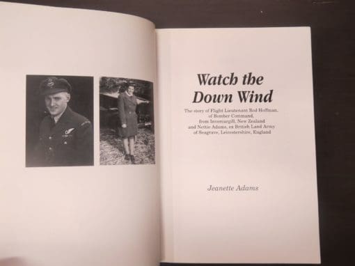 Jeanette Adams, Watch the Down Wind, The Story of Flight Lieutenant Rod Hoffman, From Invercargill - Image 11