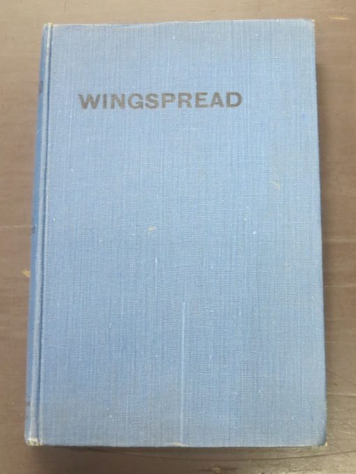 Leo White, Wingspread, Pioneering of Aviation in New Zealand, Unity Press, Auckland, 1941, New Zealand Aviation, Aviation, Dead Souls Bookshop, Dunedin Book Shop