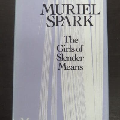 Muriel Spark, The Girls of Slender Means, MacMillan, London, 1990 reprint, Literature, Dead Souls Bookshop, Dunedin Book Shop