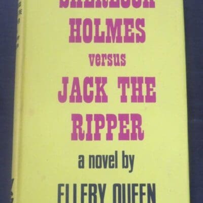 Ellery Queen, Sherlock Homes Versus Jack The Ripper, Gollancz, London, 1967 reprint (1966 USA), Crime, Mystery, Detection, Sherlock Holmes, Dead Souls Bookshop, Dunedin Book Shop