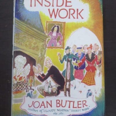 Joan Butler, Inside Work, Stanley Paul and Co., London, 1956, Literature, Dead Souls Bookshop, Dunedin Book Shop