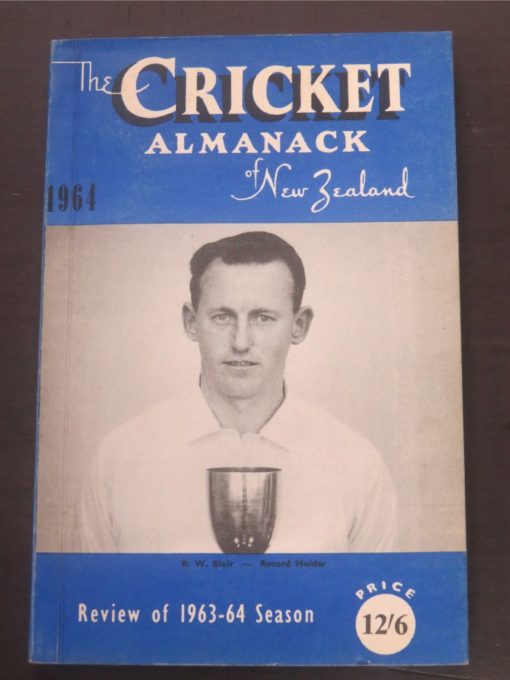 1964 The Cricket Almanack of New Zealand, Review of 1963-64 Season, Sporting Publications, Tawa, 1964, Sport, Dead Souls Bookshop, Dunedin Book Shop