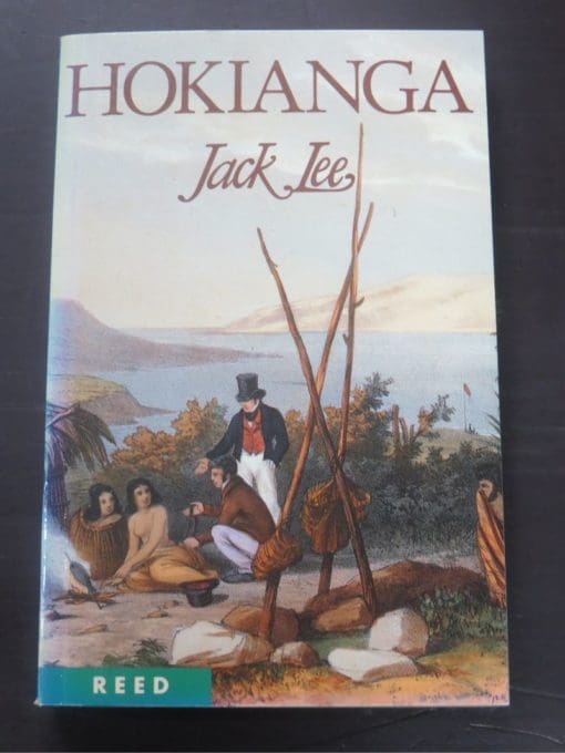 Jack Lee, Hokianga, Reed, Auckland, 1996 reprint (1987), New Zealand Non-Fiction, Dead Souls Bookshop, Dunedin Book Shop