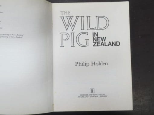 Philip Holden, The Wild Pig In New Zealand - Image 10