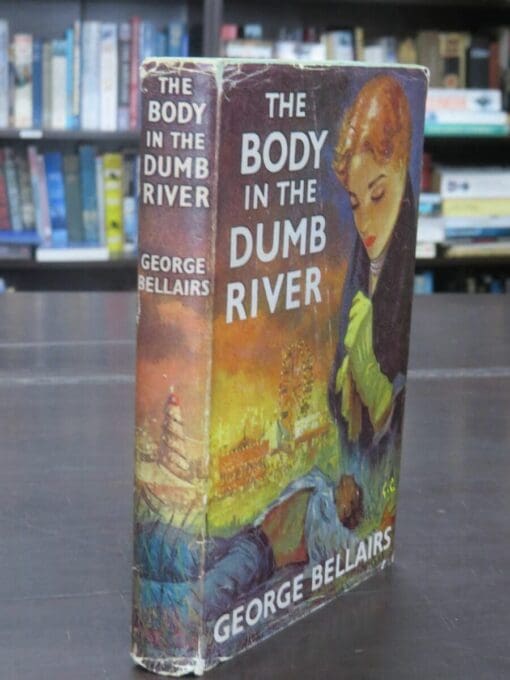 George Bellairs, The Body In The Dumb River - Image 12